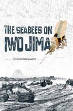 Watch The Seabees on Iwo Jima 9Movies