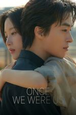 Watch Once We Were Us 9Movies