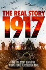 Watch 1917: The Real Story 9Movies