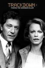 Watch Trackdown: Finding the Goodbar Killer 9Movies