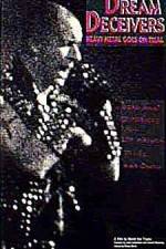Watch Dream Deceivers The Story Behind James Vance vs Judas Priest 9Movies