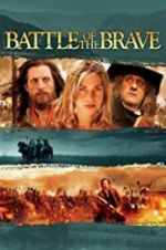 Watch Battle of the Brave 9Movies