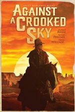 Watch Against a Crooked Sky 9Movies