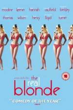 Watch The Real Blonde 9Movies