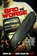 Watch Bad vs Worse 9Movies