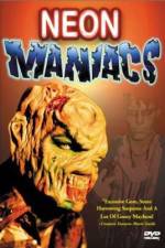 Watch Neon Maniacs 9Movies