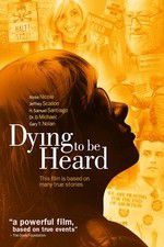 Watch Dying to Be Heard 9Movies