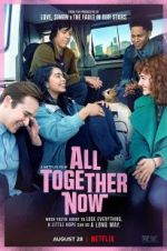 Watch All Together Now 9Movies