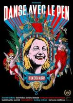 Watch Dancing with Le Pen 9Movies