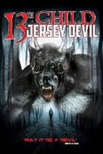 Watch 13th Child: Jersey Devil 9Movies