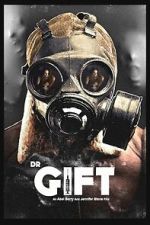 Watch Dr. Gift 9Movies
