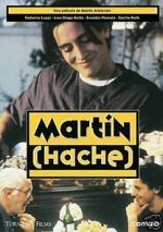 Watch Martín (Hache) 9Movies
