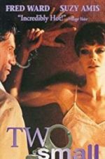 Watch Two Small Bodies 9Movies