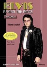 Watch Elvis: Behind the Image - Volume 2 9Movies