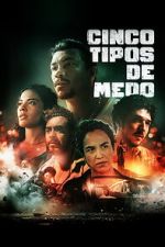 Watch Cinco Tipos de Medo 9Movies