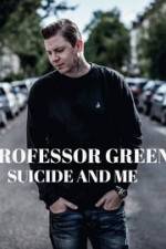 Watch Professor Green: Suicide and Me 9Movies