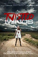 Watch Twisted Minds 9Movies