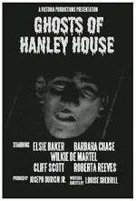 Watch Ghosts of Hanley House 9Movies