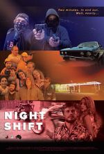 Watch Night Shift 9Movies