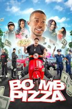 Watch Bomb Pizza 9Movies