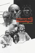 Watch The Unknown Man of Shandigor 9Movies