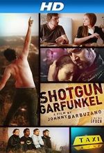Watch Shotgun Garfunkel 9Movies
