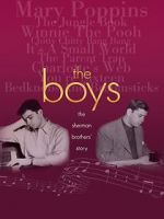 Watch The Boys: The Sherman Brothers\' Story 9Movies