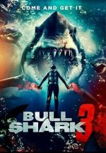 Watch Bull Shark 3 9Movies
