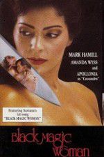 Watch Black Magic Woman 9Movies