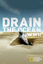 Watch Drain the Ocean: WWII 9Movies