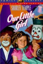 Watch Our Little Girl 9Movies