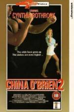 Watch China O'Brien II 9Movies
