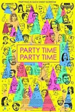 Watch Party Time Party Time 9Movies
