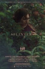 Watch Splinters 9Movies