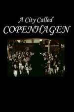 Watch A City Called Copenhagen 9Movies