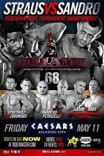 Watch Bellator Fighting Championships 68 Marlon Sandro vs. Daniel Straus 9Movies