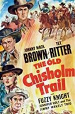 Watch The Old Chisholm Trail 9Movies
