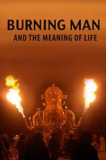 Watch Burning Man and the Meaning of Life 9Movies