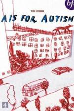 Watch A Is for Autism 9Movies