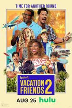 Watch Vacation Friends 2 9Movies