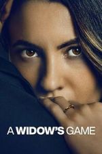 Watch A Widow\'s Game 9Movies