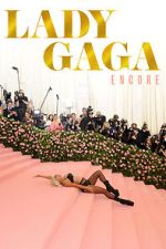 Watch Lady Gaga: Encore 9Movies