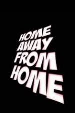 Watch Home Away from Home 9Movies
