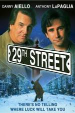 Watch 29th Street 9Movies