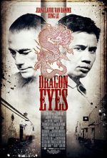 Watch Dragon Eyes 9Movies