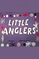 Watch Little Anglers 9Movies