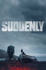 Watch Suddenly 9Movies