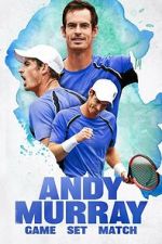 Watch Andy Murray: Game Set Match 9Movies
