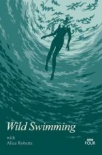 Watch Wild Swimming with Alice Roberts 9Movies