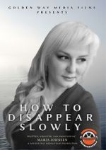 Watch How to Disappear Slowly 9Movies